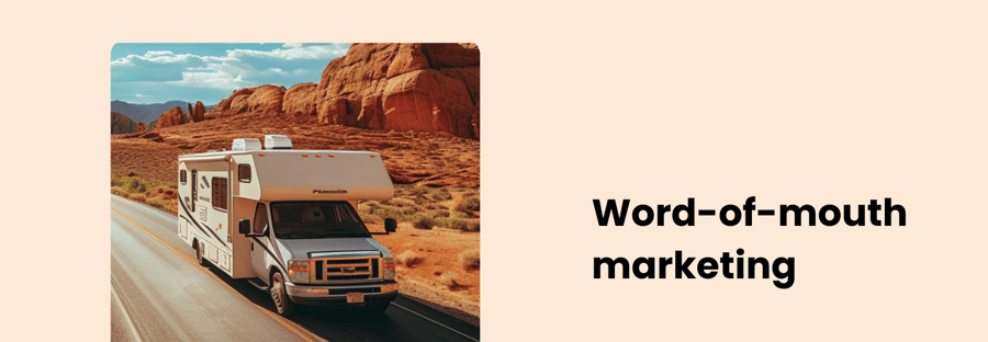 Image of an RV on the road with title 'Word-of-mouth marketing'