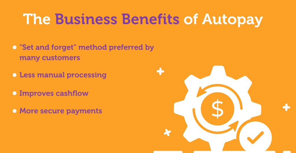 the benefits of autopay