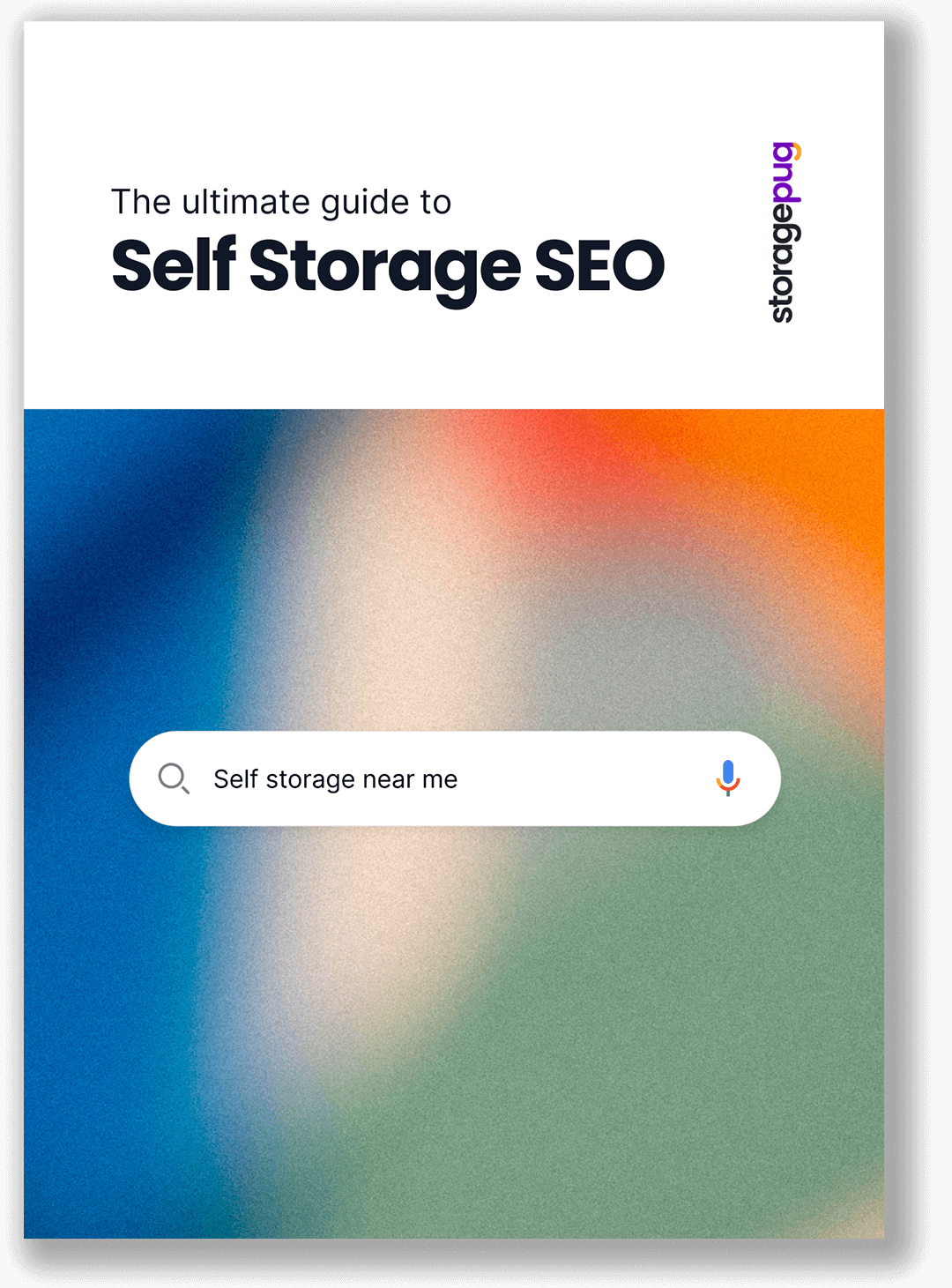 The Ultimate Guide to Self Storage SEO