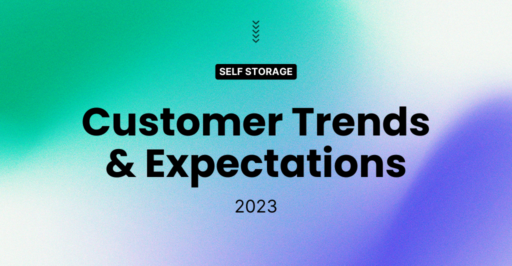 Self Storage Customers Trends & Expectations 2023