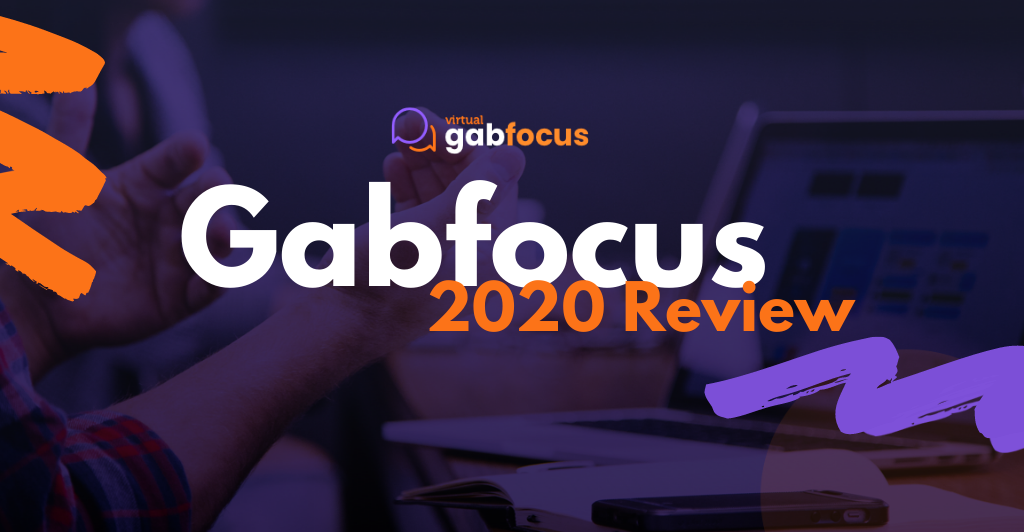 Gabfocus 2020 Review