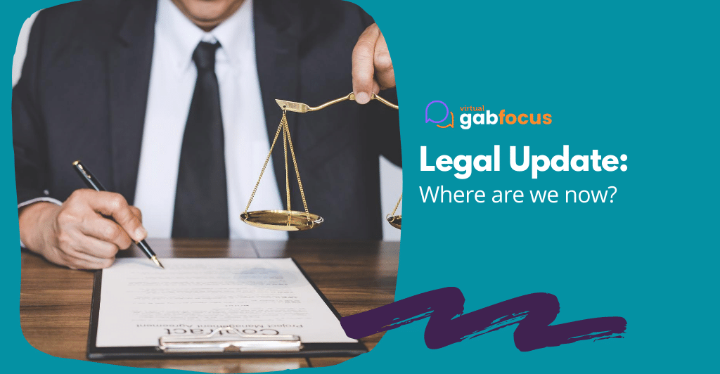 Legal Update: Where are we now?