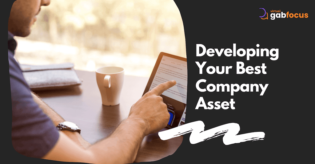 Developing Your Best Company Asset