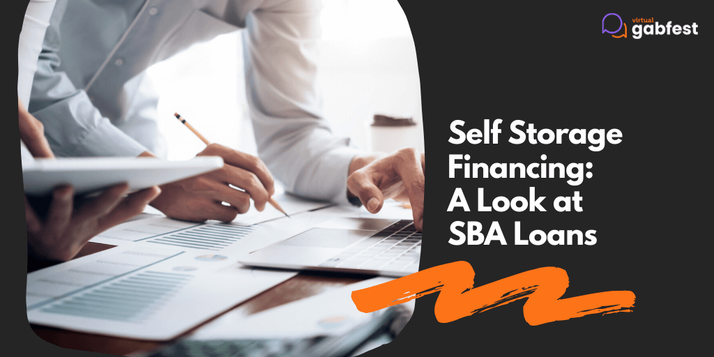 Self Storage Financing: A Look at SBA Loans