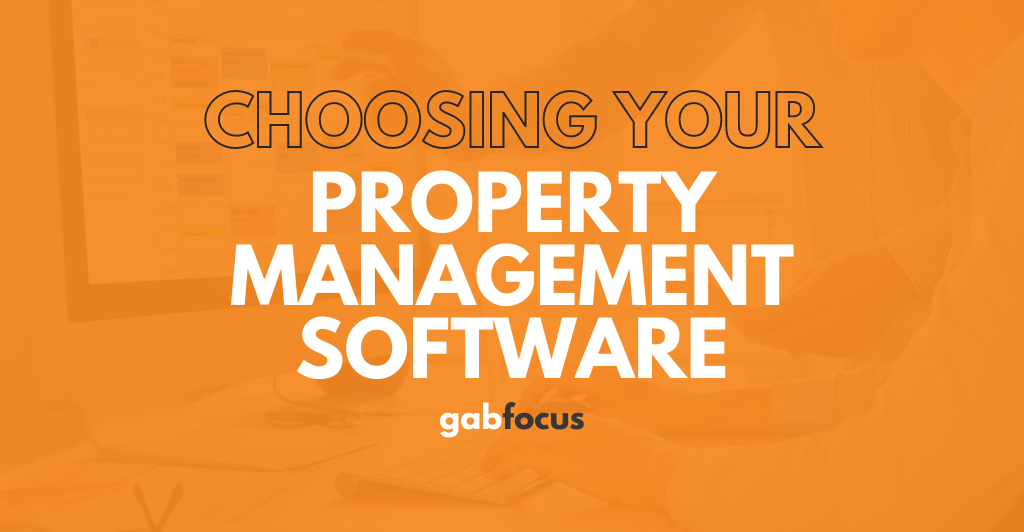 Choosing your Property Management Software