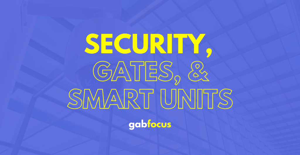 Security, Gates, and Smart Units