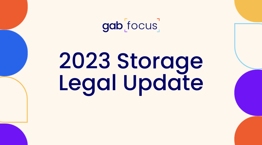 Gabfocus: 2023 Storage Legal Update