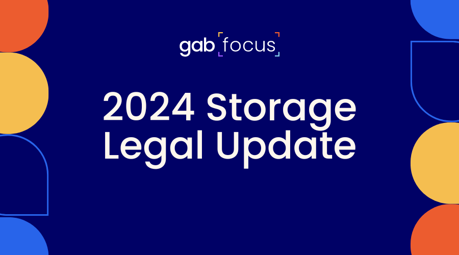 Gabfocus: 2024 Storage Legal Update